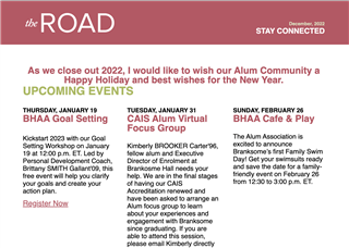 A newsletter section with a red header reading "the ROAD" and "STAY CONNECTED." Below, holiday wishes are followed by January events: BHAA Goal Setting, CAIS Alum Virtual Focus Group, BHAA Café & Play, plus highlights on scholarships for girls.