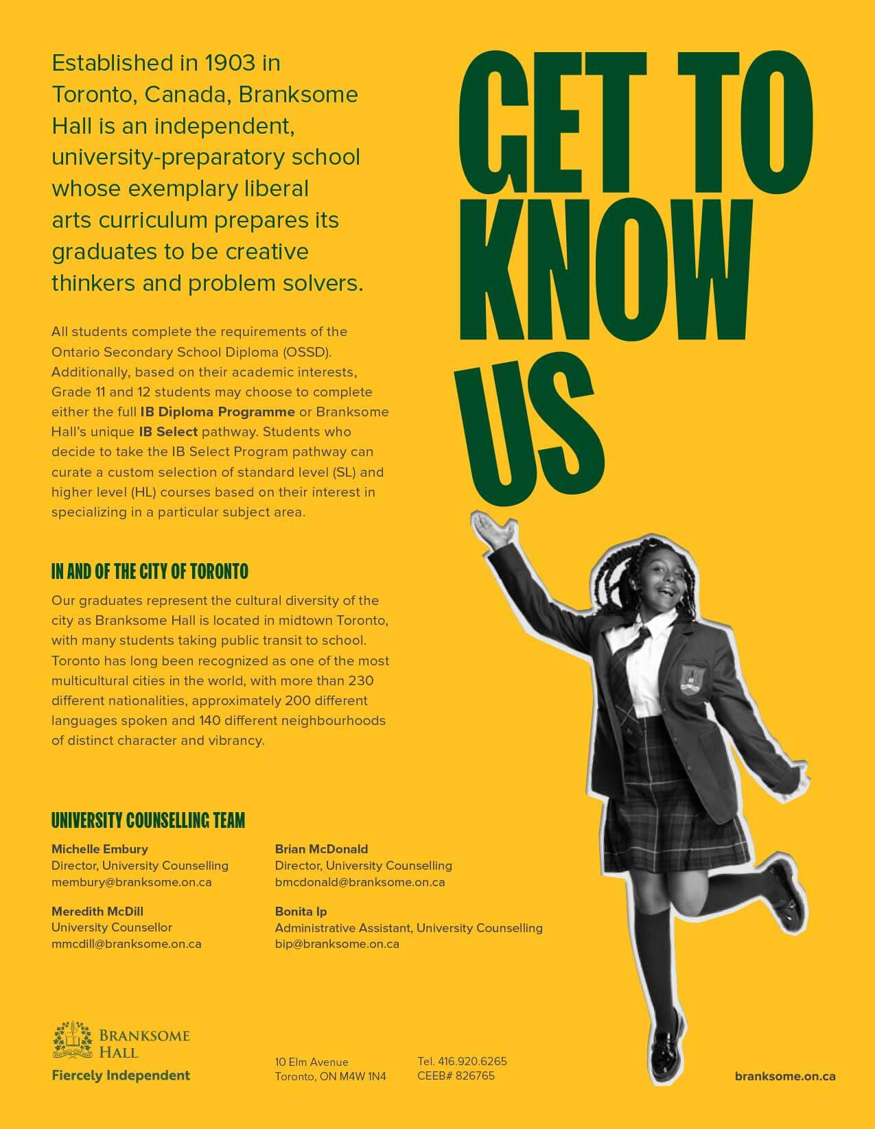 A yellow poster features a student in a green blazer joyfully leaping, with bold text reading "GET TO KNOW US." The poster describes Branksome Hall, an independent girls' school in Toronto, with school details and contact info.